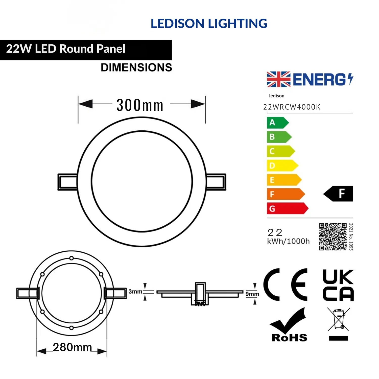 Technical specification diagram for 22W LED round recessed ceiling panel with dimensions, energy rating, and certification ma